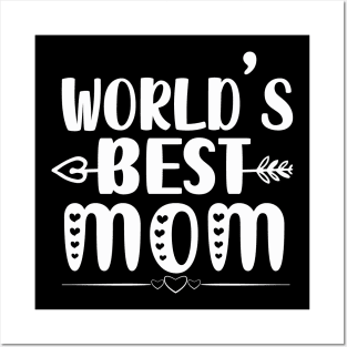 World's Best Mom Posters and Art